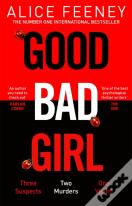 Good Bad Girl