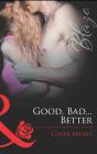 Good, Bad...Better - Preview