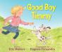 Good Boy Timmy - Preview
