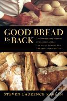 Good Bread Is Back