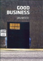Good Business - Preview