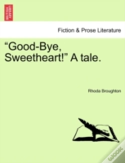 Capa do artigo Good-Bye, Sweetheart!  A Tale.
