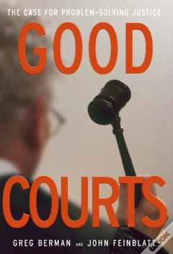 Capa do artigo Good Courts: The Case For Problem-Solving Justice