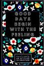 Good Days Begin With Feeling - Preview