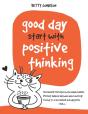 Good Days Start With Positive Thinking - Preview