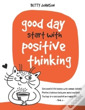 Capa do artigo Good Days Start With Positive Thinking