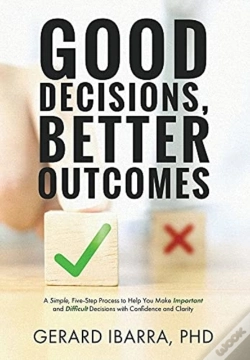 Capa do artigo Good Decisions, Better Outcomes