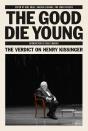 Good Die Young - Preview
