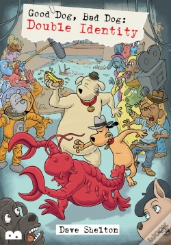Capa do artigo Good Dog, Bad Dog: Double Identity