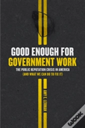 Good Enough For Government Work