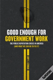 Good Enough For Government Work