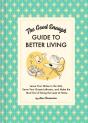 Good Enough Guide To Better Living - Preview