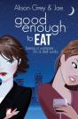 Good Enough To Eat - Preview