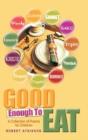 Good Enough To Eat - Preview