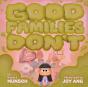 Good Families Don'T - Preview