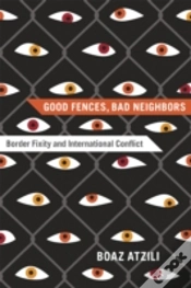Capa do artigo Good Fences, Bad Neighbors