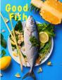 Good Fish - Preview