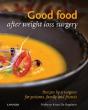 Good Food After Weight Loss Surgery - Preview