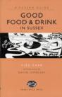 Good Food And Drink In Sussex - Preview