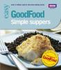 Good Food: Simple Suppers - Preview
