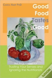 Capa do artigo Good Food Tastes Good