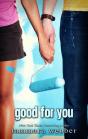 Good For You - Preview