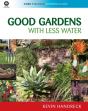 Good Gardens With Less Water - Preview