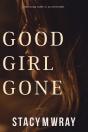 Good Girl Gone - Preview