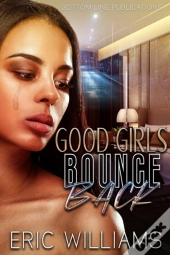 Good Girls Bounce Back