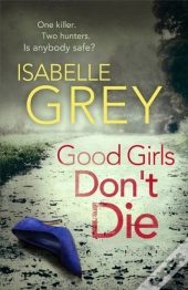 Good Girls Don'T Die