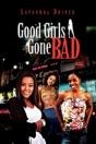 Good Girls Gone Bad - Preview