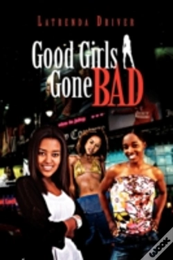 Capa do artigo Good Girls Gone Bad