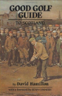 Good Golf Guide To Scotland - Preview