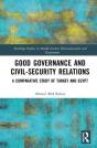 Good Governance And Civilâ€“Security Relations - Preview