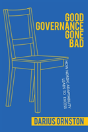 Good Governance Gone Bad - Preview