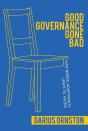 Good Governance Gone Bad - Preview
