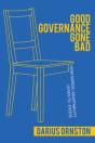 Good Governance Gone Bad - Preview