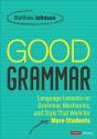 Good Grammar (Grades 6-12) - Preview