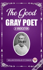 Capa do artigo Good Gray Poet A Vindication