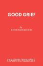 Good Grief - Preview