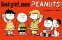 Good Grief, More Peanuts - Preview