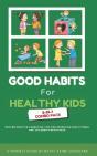 Good Habits For Healthy Kids 2-In-1 Combo Pack - Preview