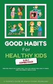 Good Habits For Healthy Kids 2-In-1 Combo Pack