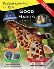 Good Habits Part 2
