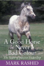 Good Horse Is Never A Bad Colour - Preview