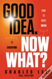 Capa do artigo Good Idea. Now What?