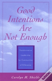 Capa do artigo Good Intentions Are Not Enough