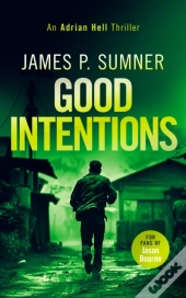 Good Intentions