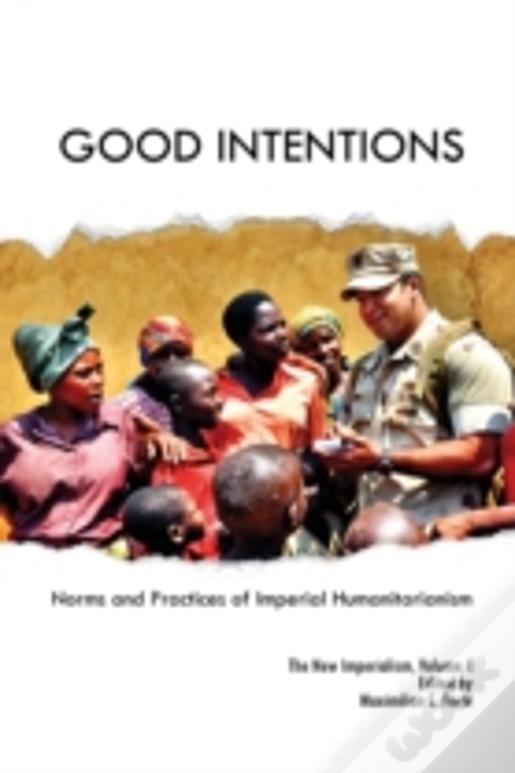 Good Intentions