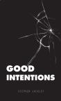 Good Intentions - Preview